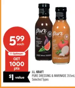 Shoppers Drug Mart J/L. KRAFT PURE DRESSING & MARINADE offer