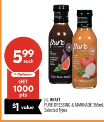 Shoppers Drug Mart J/L. KRAFT PURE DRESSING & MARINADE offer