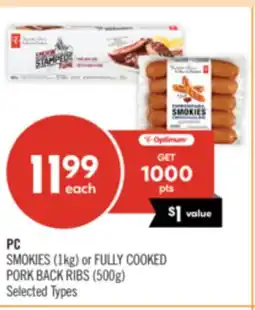 Shoppers Drug Mart PC SMOKIES (1kg) or FULLY COOKED PORK BACK RIBS (500g) offer