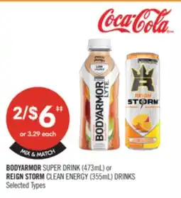 Shoppers Drug Mart BODYARMOR SUPER DRINK (473mL) or REIGN STORM CLEAN ENERGY (355mL) DRINKS offer