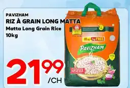 Marche Salaberry PAVIZHAM RIZ À GRAIN LONG MATTA offer