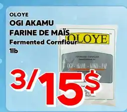 Marche Salaberry OLOYE OGI AKAMU FARINE DE MAIS offer