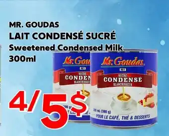 Marche Salaberry LAIT CONDENSÉ SUCRÉ MR.GOUDAS offer