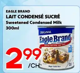 Marche Salaberry EAGLE BRAND LAIT CONDENSE SUCRE offer