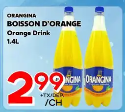 Marche Salaberry ORANGINA BOISSON D'ORANGE offer