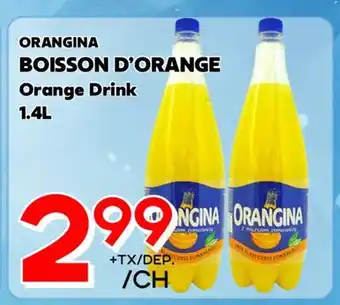 Marche Salaberry ORANGINA BOISSON D'ORANGE offer