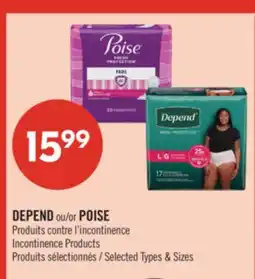 Pharmaprix DEPEND or POISE Incontinence Products offer
