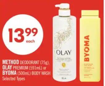 Shoppers Drug Mart METHOD DEODORANT (75g), OLAY PREMIUM (591mL) or BYOMA (500mL) BODY WASH offer