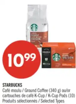 Pharmaprix STARBUCKS Ground Coffee (340 g) or K-Cup Pods (10) offer