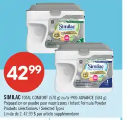 Pharmaprix SIMILAC TOTAL COMFORT (570 g) or PRO-ADVANCE (584 g) Infant Formula Powder offer