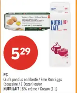 Pharmaprix PC Free Run Eggs (1 Dozen) or NUTRILAIT 18% Cream (1L) offer