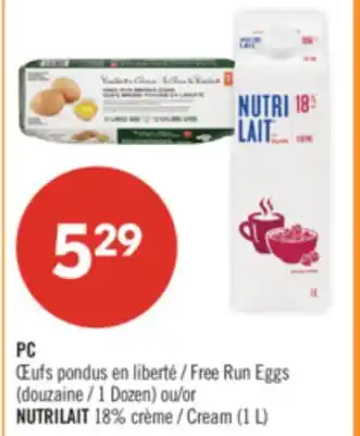Pharmaprix PC Free Run Eggs (1 Dozen) or NUTRILAIT 18% Cream (1L) offer