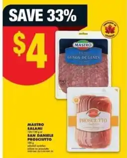 No Frills MASTRO SALAMI or SAN DANIELE PROSCIUTTO offer
