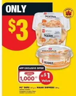 No Frills PC Dips or Naan Dippers offer