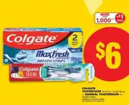 No Frills Colgate Toothpaste or Manual Toothbrush offer