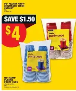 No Frills NO NAME PLASTIC PARTY CUPS offer