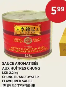 Kim Phat LKK CHUNG BRAND OYSTER FLAVOURED SAUCE offer