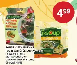 Kim Phat I-Soup VIETNAMESE SOUP (SEE VARIETIES IN STORE) offer