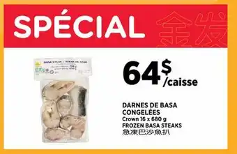Kim Phat Crown FROZEN BASA STEAKS offer