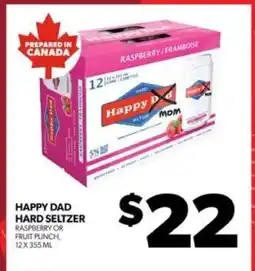 Real Canadian Liquorstore HAPPY DAD HARD SELTZER offer