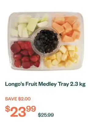 Voilà Longo's Fruit Medley Tray 2.3 kg offer