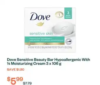 Voilà Dove Sensitive Beauty Bar Hypoallergenic With ¼ Moisturizing Cream 3 x 106 g offer