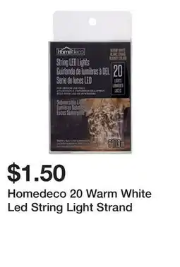 Dollarama Homedeco 20 Warm White Led String Light Strand offer