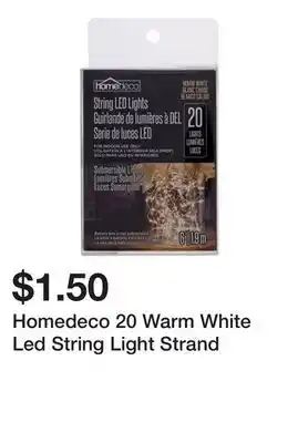 Dollarama Homedeco 20 Warm White Led String Light Strand offer