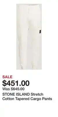 Holt Renfrew STONE ISLAND Stretch Cotton Tapered Cargo Pants offer