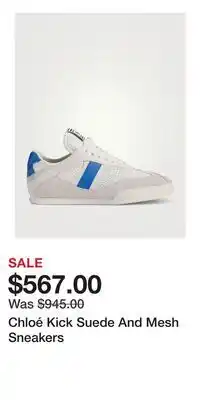 Holt Renfrew Chloé Kick Suede And Mesh Sneakers offer