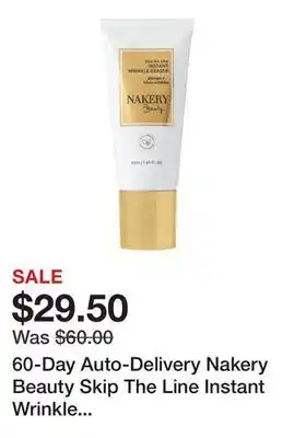 TSC Stores 60-Day Auto-Delivery Nakery Beauty Skip The Line Instant Wrinkle Eraser offer