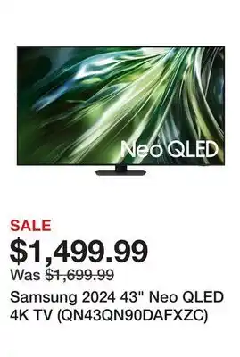 TSC Stores Samsung 2024 43 Neo QLED 4K TV (QN43QN90DAFXZC) offer