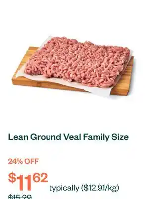 Voilà Lean Ground Veal Family Size offer