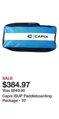 Sport Chek Capix ISUP Paddleboarding Package - 10' offer