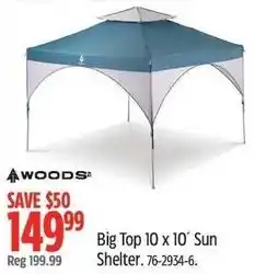 Canadian Tire Woods big top sun offer