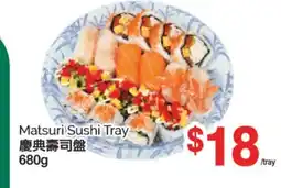 T&T Supermarket MATSURI SUSHI TRAY, 680g offer