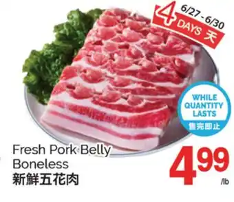 T&T Supermarket FRESH PORK BELLY BONELESS offer
