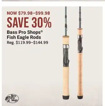 Cabela's Bass Pro Shops Fish Eagle Rods offer