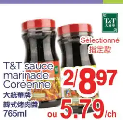 T&T Supermarket T&T SAUCE MARINADE CORÉENNE, 765ml offer