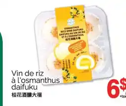 T&T Supermarket VIN DE RIZ À L'OSMANTHUS DAIFUKU offer