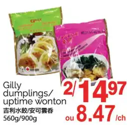T&T Supermarket GILLY DUMPLINGS/UPTIME WONTON, 560g/900g offer