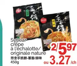T&T Supermarket SYNEAR CRÊPE À L' ÉCHALOTTE/ORIGINALE NATURE 450G offer