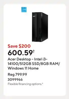 Staples Acer Desktop - Intel i3-14100/512GB SSD/8GB RAM/Windows 11 Home offer