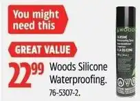 Canadian Tire Woods silicone waterproofing offer