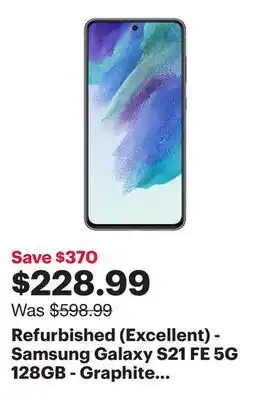 Best Buy Refurbished (Excellent) - Samsung Galaxy S21 FE 5G 128GB - Graphite - Unlocked offer