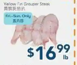 Oceans Fresh Food Market Yellow Grouper Steak offer