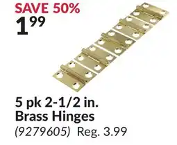 Princess Auto 5 pk 2-1/2 in. Brass Hinges offer