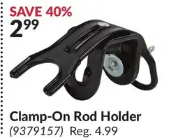 Princess Auto Clamp-On Rod Holder offer