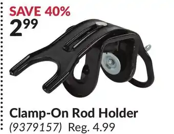 Princess Auto Clamp-On Rod Holder offer