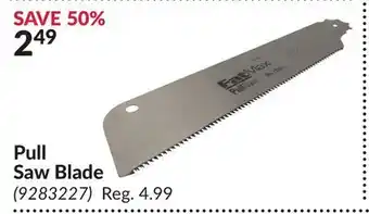 Princess Auto Pull Saw Blade offer